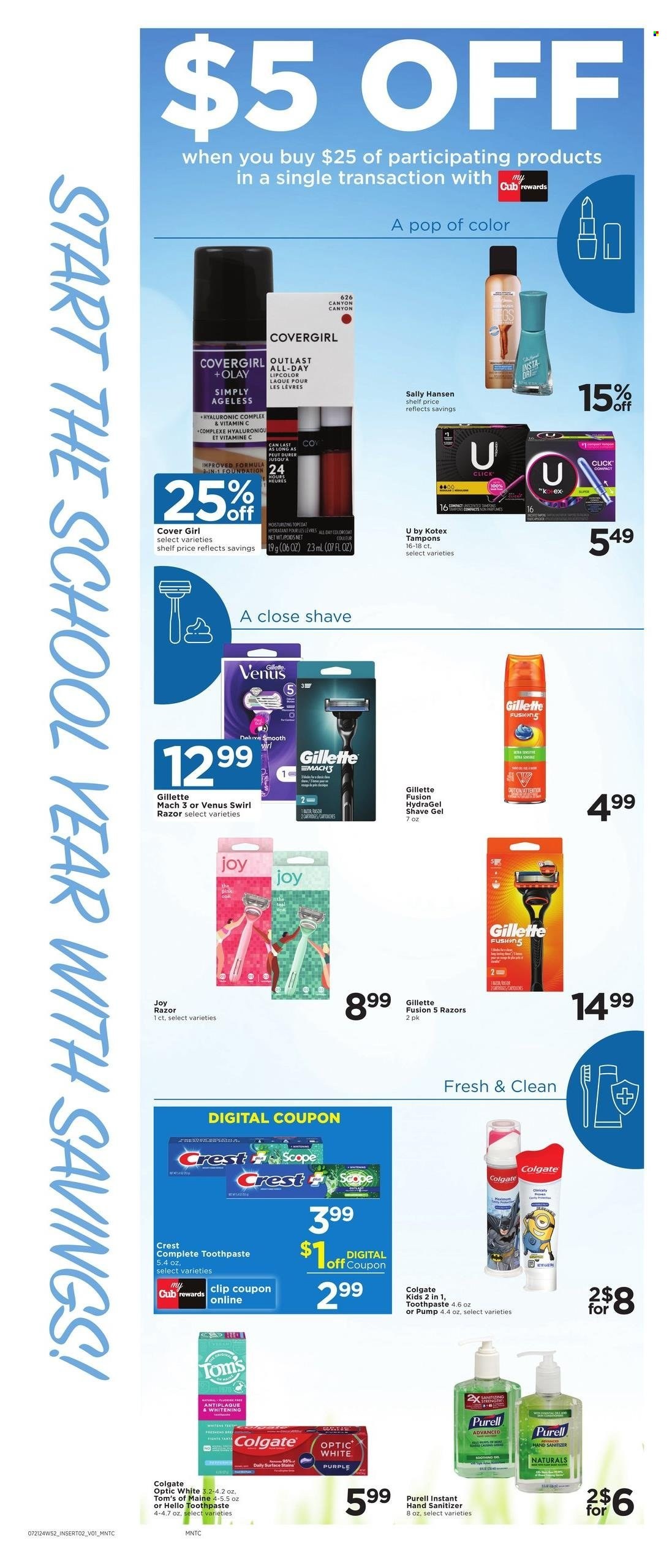 thumbnail - Cub Foods Flyer - 07/24/2024 - 07/30/2024 - Sales products - Surf, Joy, Tom's of Maine, Colgate, toothpaste, Crest, Kotex, tampons, Olay, CoverGirl, Gillette, razor, shave gel, Venus, hand sanitizer, Sally Hansen, vitamin c. Page 4.