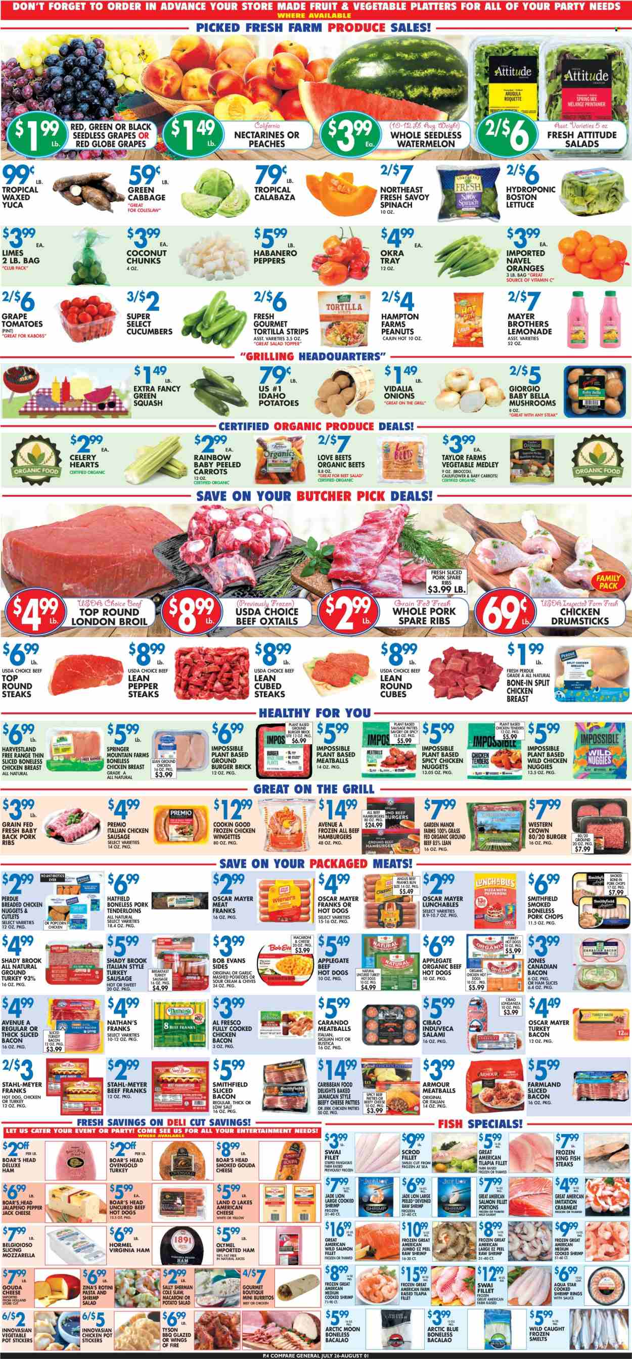 thumbnail - Compare Foods Flyer - 07/26/2024 - 08/01/2024 - Sales products - mushrooms, baby bella mushrooms, broccoli, cabbage, carrots, celery, cucumber, coleslaw, tomatoes, zucchini, okra, salad, peppers, sleeved celery, beetroot, grapes, limes, nectarines, Red Globe, seedless grapes, oranges, peaches, fish fillets, salmon, salmon fillet, tilapia, whitefish, pangasius, seafood, fish, king fish, shrimps, fish steak, swai fillet, crab sticks, mac and cheese, mashed potatoes, hot dog, chicken tenders, meatballs, snack, nuggets, hamburger, pasta, chicken nuggets, chicken bites, burrito, Perdue®, Lunchables, Bob Evans, burger patties, Hormel, Boar's Head, ready meal, plant based ready meal, breaded chicken, plant based product, kabobs, bacon, canadian bacon, salami, sliced turkey, turkey bacon, ham, chicken breasts, virginia ham, Oscar Mayer, turkey ham, chicken sausage, frankfurters, turkey sausage, potato salad, smoked pork, Pepper Jack cheese, cheese, chicken patties, tortilla chips, peanuts, lemonade, juice, BROTHERS, chicken drumsticks, beef meat, beef steak, oxtail, steak, sausage patties, pork chops, pork meat, pork ribs, pork tenderloin, pork spare ribs, pork back ribs, vitamin c, navel oranges. Page 4.
