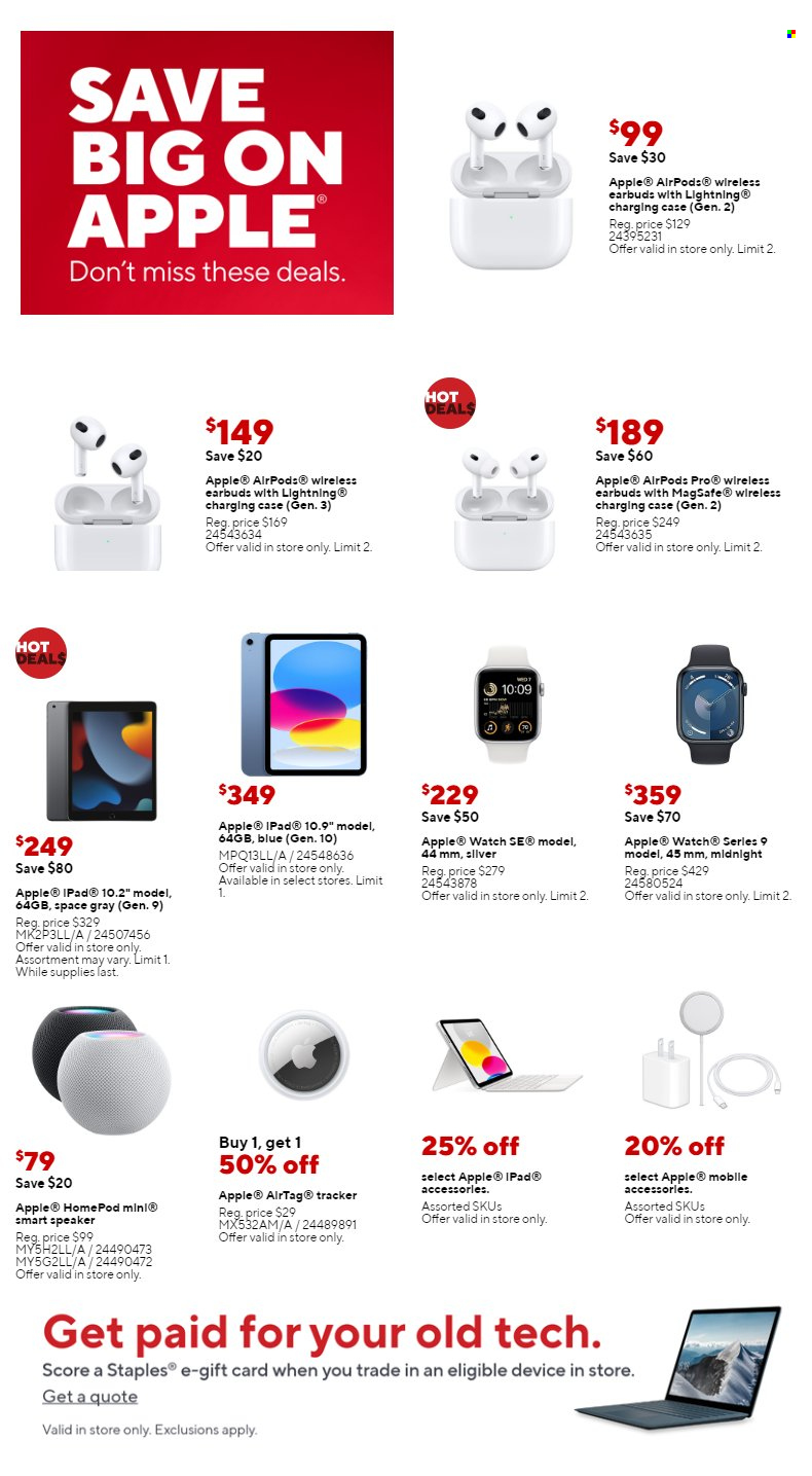 thumbnail - Staples Flyer - 08/04/2024 - 08/10/2024 - Sales products - Apple, tablet, iPad, Apple AirTag, Airpods, earbuds. Page 7.