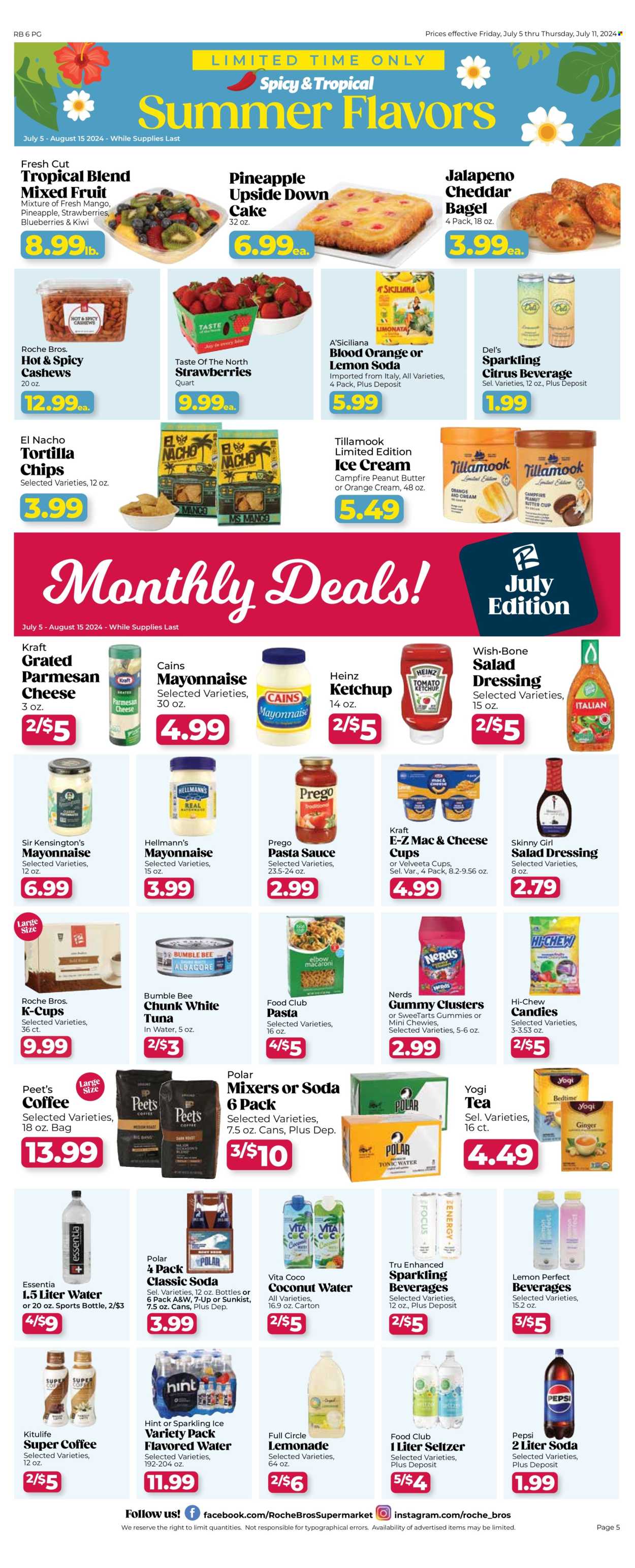 thumbnail - Roche Bros. Flyer - 08/09/2024 - 08/15/2024 - Sales products - bagels, cake, jalapeño, kiwi, strawberries, pineapple, tuna, mac and cheese, pasta sauce, Bumble Bee, Kraft®, spaghetti sauce, ready meal, parmesan, cheese, grated cheese, Velveeta, mayonnaise, Hellmann’s, ice cream, sweets, tortilla chips, chips, canned tuna, Heinz, canned fish, salad dressing, ketchup, dressing, peanut butter, cashews, lemonade, Pepsi, coconut water, soft drink, 7UP, A&W, seltzer water, flavored water, soda, carbonated soft drink, coffee capsules, K-Cups, mango. Page 6.