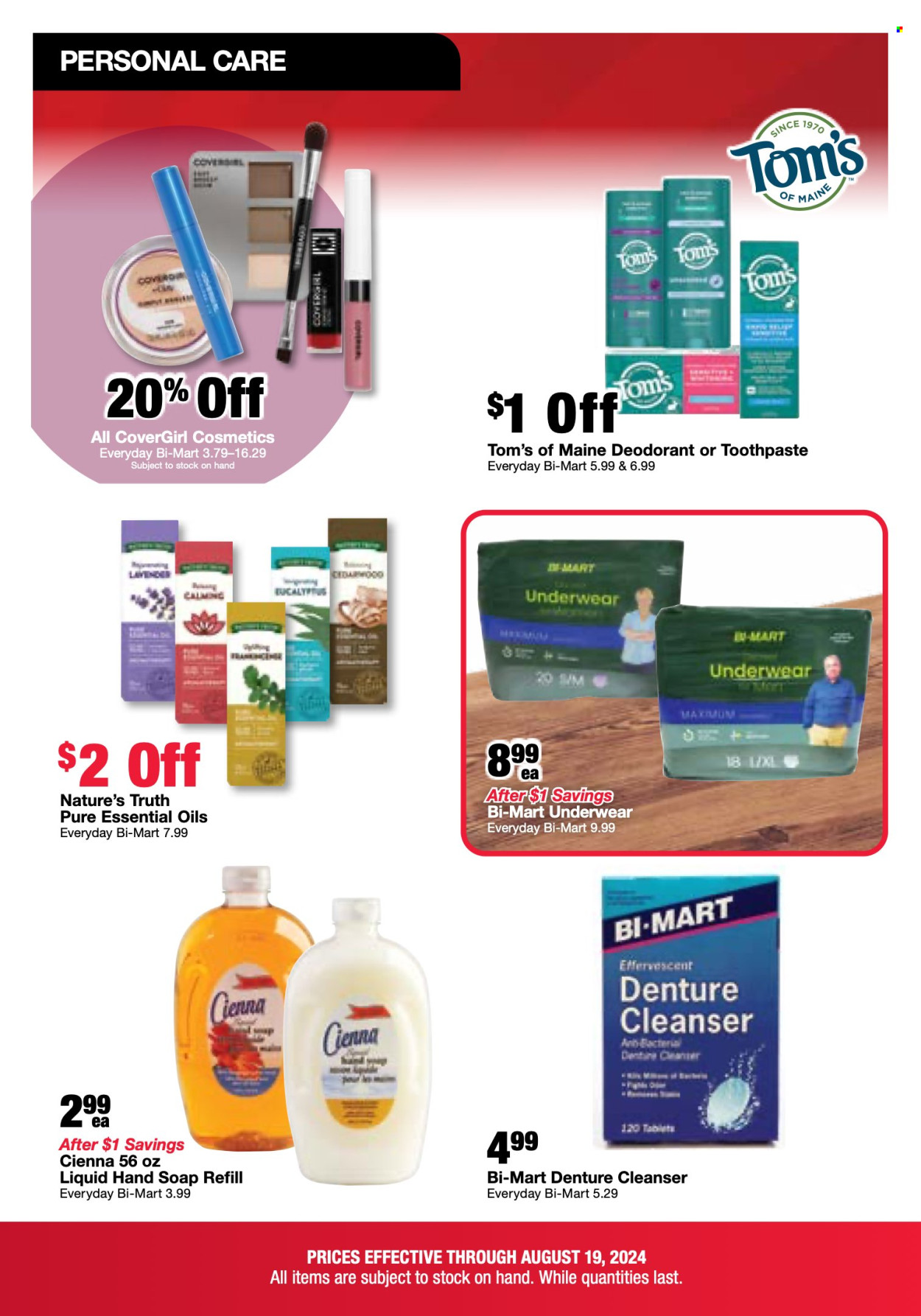 thumbnail - Bi-Mart Flyer - 08/13/2024 - 08/19/2024 - Sales products - cleaner, hand soap, soap, Tom's of Maine, toothpaste, denture cleanser, CoverGirl, deodorant, decorative cosmetic, essential oils, Nature's Truth. Page 15.