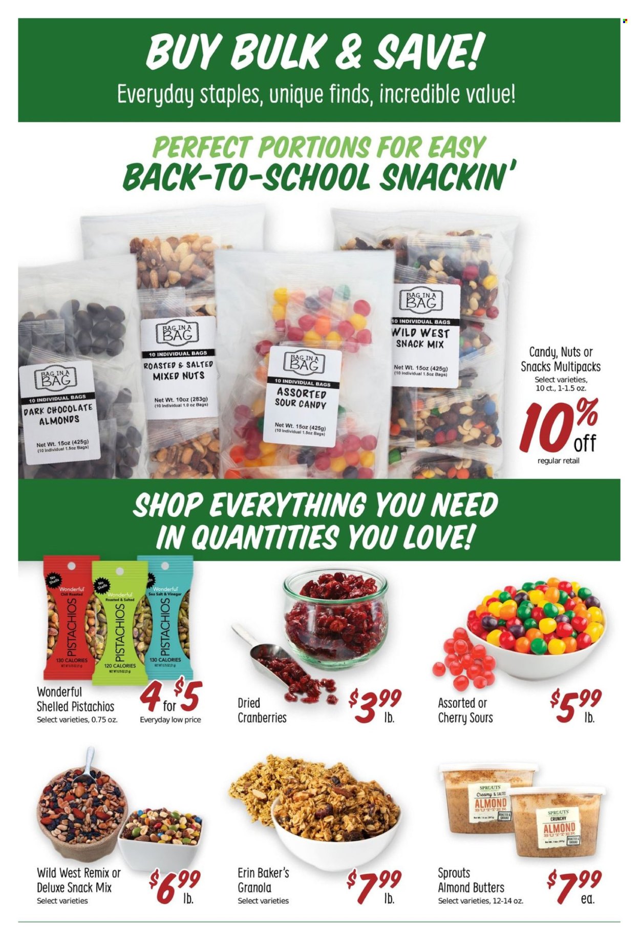 thumbnail - Sprouts Flyer - 08/14/2024 - 08/20/2024 - Sales products - almond butter, dark chocolate, Candy, cranberries, granola, dried fruit, pistachios, mixed nuts. Page 12.