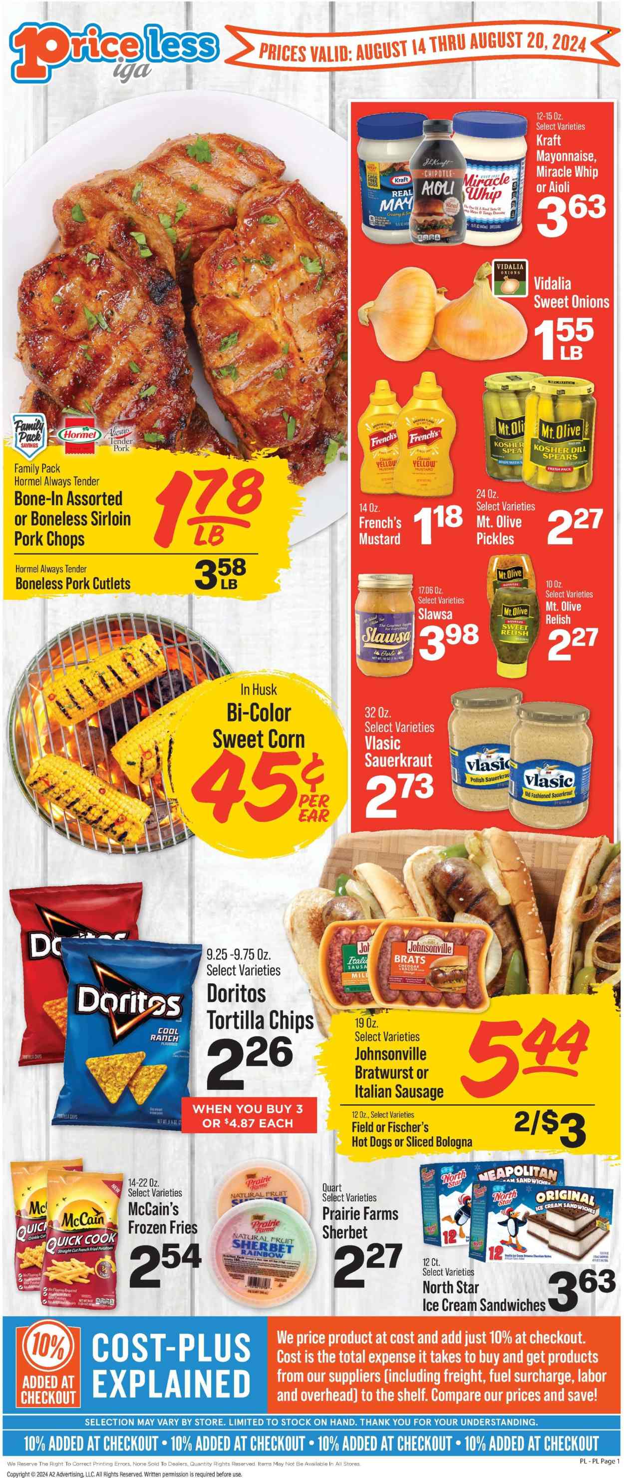 thumbnail - Price Less Foods Flyer - 08/14/2024 - 08/20/2024 - Sales products - onion, peppers, sweet corn, hot dog, Kraft®, Hormel, bologna sausage, Johnsonville, bratwurst, sausage, italian sausage, eggs, cage free eggs, mayonnaise, Miracle Whip, ice cream, sherbet, ice cream sandwich, McCain, potato fries, chocolate wafer, Doritos, tortilla chips, salty snack, topping, sauerkraut, pickles, pickled cabbage, relish, pickled vegetables, mustard, dressing, pork chops, pork meat. Page 1.