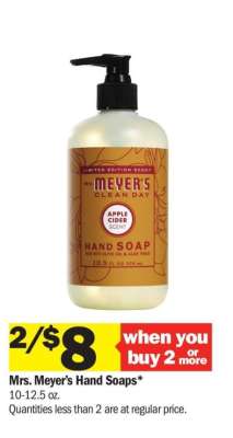 Mrs. Meyer's Hand Soaps - 10-12.5 oz.
Quantities less than 2 are at regular price.