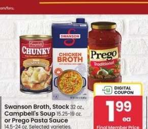 Swanson Broth, Stock 32 oz., Campbell's Soup 15.25-19 oz. or Prego Pasta Sauce 14.5-24 oz. - Selected varieties.