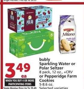 bubly Sparkling Water or Polar Seltzer 8 pack, 12 oz., + CRV or Pepperidge Farm Cookies 5-8.6 oz. - Select varieties
Single Member Price Up To: $5.49

Mix or match on four or more participating items in a single transaction. With membership where applicable.