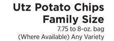 Potato Chips Family Size - 7.75 to 8 - oz. bag Any Variety