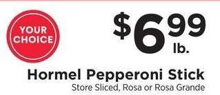 Hormel Pepperoni Stick Store Sliced - Store Sliced, Rosa or Rosa Grande