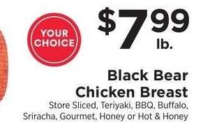 Chicken Breast - Store Sliced, Teriyaki, BBQ, Buffalo, Sriracha, Gourmet, Honey or Hot & Honey