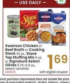 Swanson Chicken or Beef Broth or Cooking Stock 32 oz., Stove Top Stuffing Mix 6 oz. or Signature Select Olives 5.75-6.5 oz. - select varieties