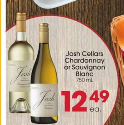 Josh Cellars Chardonnay or Sauvignon Blanc