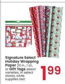 Signature Select Holiday Wrapping Paper 30 in., 1 ct., or Gift Tags - select varieties