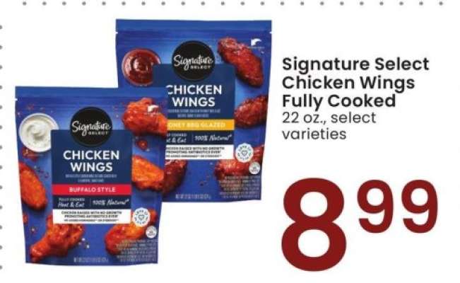 Signature Select Chicken Wings Fully Cooked - 22 oz., select varieties