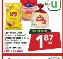 Lay's Potato Chips 4.75-8 oz. or Lucerne® Shredded Cheese 6-8 oz., Select Varieties or Mission Tortillas Fajitas 20 ct. - MIX OR MATCH