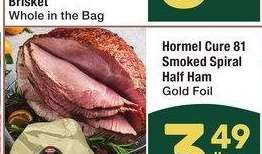 Hormel Cure 81 Smoked Spiral Half Ham - Gold Foil