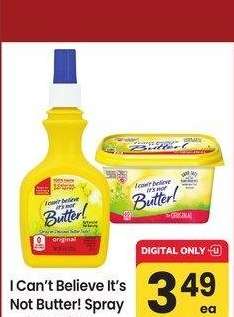 I Can't Believe It's Not Butter Spray or Spread - 8-15 oz Selected Varieties