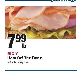 BIG Y Ham Off The Bone