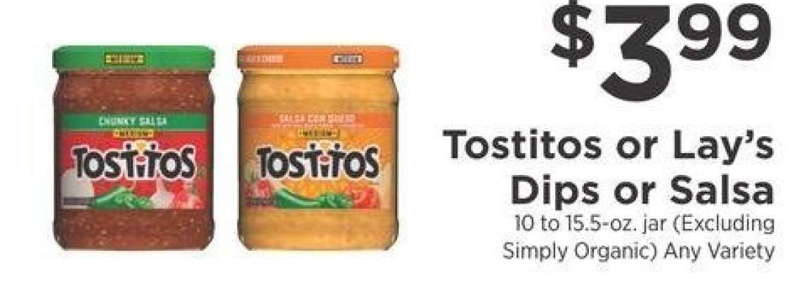 Tostitos or Lay's Dips or Salsa - 10 to 15.5-oz. jar Any Variety