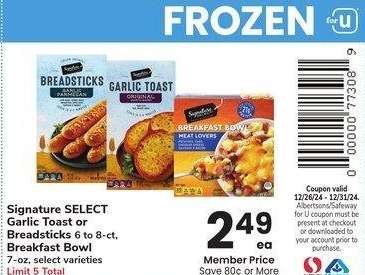 Signature SELECT Garlic Toast or Breadsticks 6 to 8-ct, Breakfast Bowl 7-oz - select varieties