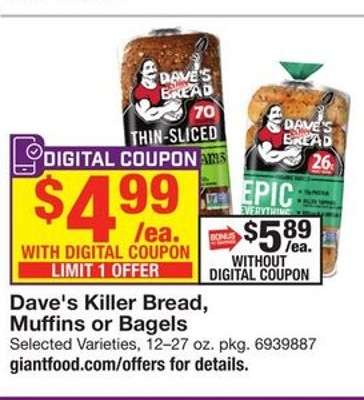 Dave's Killer Bread, Muffins or Bagels