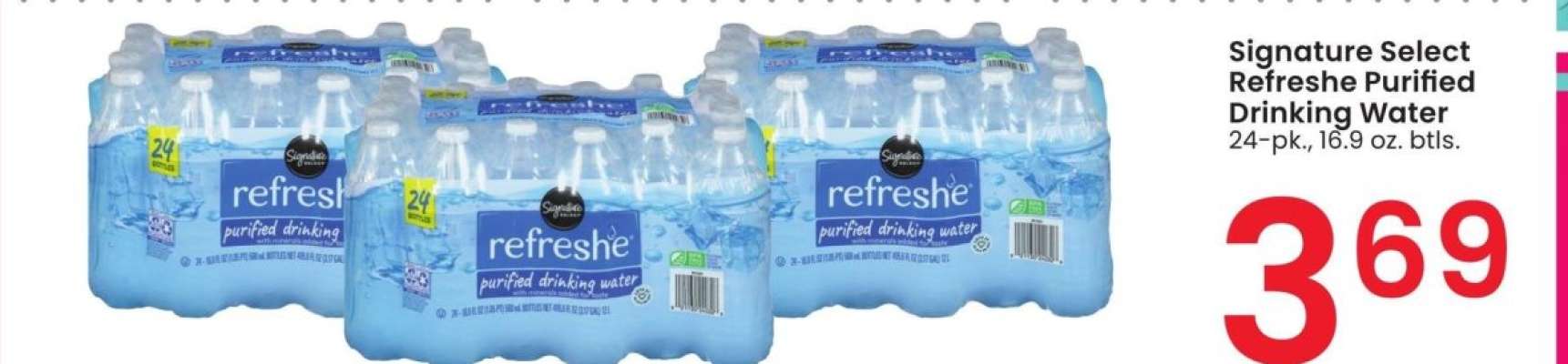 Signature Select Refreshe Purified Drinking Water - 24 - pk., 16.9 oz. btls.