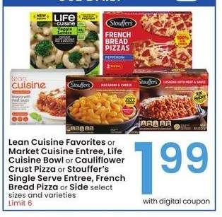 Lean Cuisine Favorites or Market Cuisine Entree, Life Cuisine Bowl or Cauliflower Crust Pizza or Stouffer's Single Serve Entree, French Bread Pizza or Side - select sizes and varieties