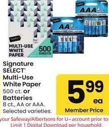 Signature SELECT® Multi-Use White Paper 500 ct. or Batteries 8 ct., AA or AAA. - Selected varieties.