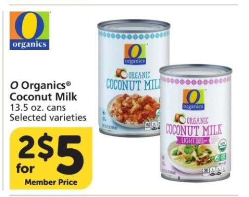 O Organics® Coconut Milk - 13.5 oz. cans Selected varieties